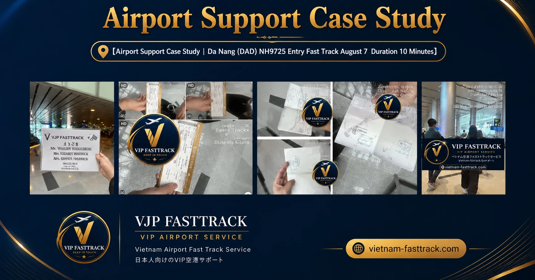 NH9725 | Da Nang Arrival Fast Track Case Study · Aug 7 · 10 min