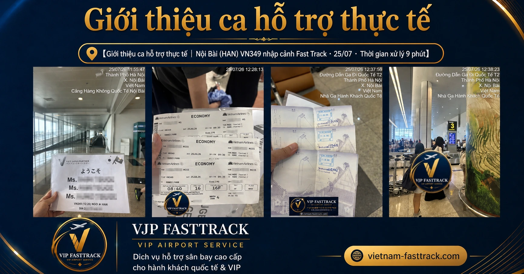 VN349 | Case Fast Track nhập cảnh Nội Bài · 25/07 · 9 phút